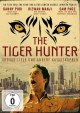 The Tiger Hunter - Groe Ziele und andere Katastrophen