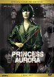 Princess Aurora - Eine Frau sieht rot - Special Limited Edition