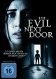 The Evil Next Door - Uncut