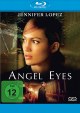 Angel Eyes (Blu-ray Disc)