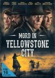 Mord in Yellowstone City
