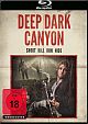 Deep Dark Canyon - Uncut (Blu-ray Disc)