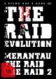 The Raid - Evolution: The Raid 1 & 2 & Merantau