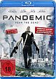 Pandemic - Fear the Dead - Uncut (Blu-ray Disc)