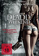 Another Deadly Weekend - Uncut