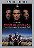 Blood in Blood out - Special Edition