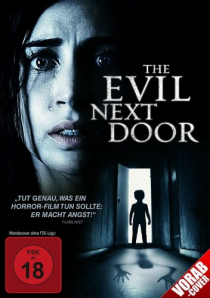 The Evil Next Door - Uncut