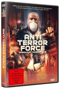 Anti Terror Force - Amerika in Todesgefahr