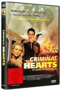 Criminal Hearts - 45 Grad in der Hölle