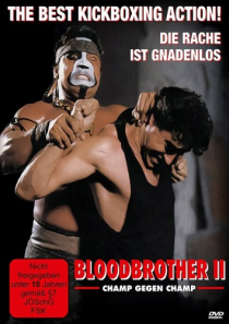 Bloodbrother 2 - Champ gegen Champ