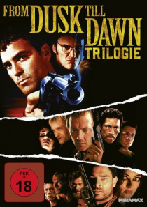 From Dusk Till Dawn - Trilogy