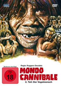 Mondo Cannibale 2 - Der Vogelmensch - Uncut