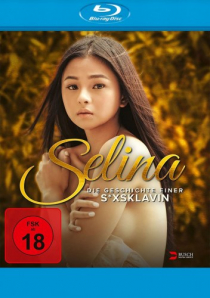 Selina - Die Geschichte einer S*xsklavin (Blu-ray Disc)