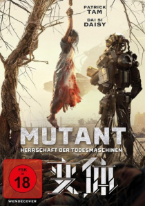 Mutant - Herrschaft der Todesmaschinen