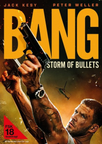 Bang - Storm of Bullets