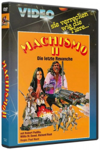 Machismo II: Die letzte Revanche