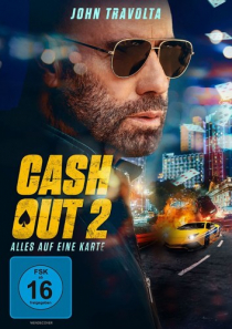 Cash Out 2 - Alles auf eine Karte