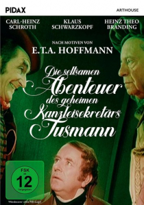 Die seltsamen Abenteuer des geheimen Kanzleisekretärs Tusmann - Pidax Arthouse