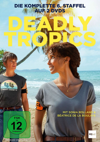 Deadly Tropics - Staffel 06