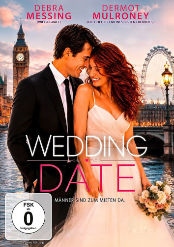Wedding Date - Männer sind zum Mieten da