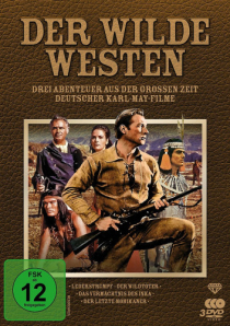 Der Wilde Westen - Drei Abenteuer aus der großen Zeit deutscher Karl-May-Filme