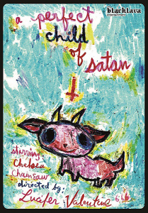 A perfect Child of Satan - Uncut