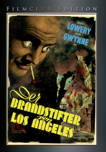 Der Brandstifter von Los Angeles - Uncut - Filmclub Edition Nr. 8