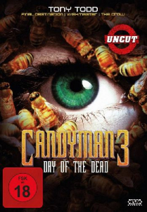 Candyman 3 - Day of the Dead