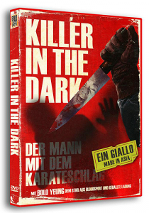 Killer in the Dark - Der Mann mit dem Karateschlag - Uncut Limited 300 Edition