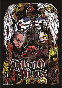 Blood Pigs
