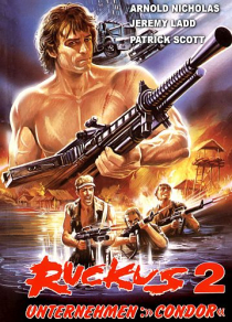 Ruckus 2 – Unternehmen Condor - Uncut