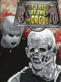 Love Dump - Lets stop at the Morgue (Blu-ray Disc)