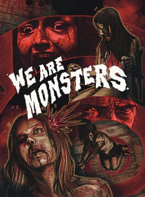 We are Monsters - Limited Uncut 222 Edition (4K UHD+Blu-ray Disc) - Mediabook - Cover B