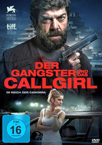 Der Gangster und das Callgirl - Im Reich der Camorra