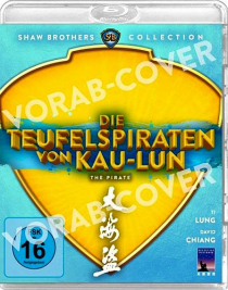 Die Teufelspiraten von Kau-Lun - The Pirate - Shaw Brothers Collection (Blu-ray-Disc)