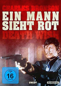 Ein Mann sieht rot - Death Wish - Uncut