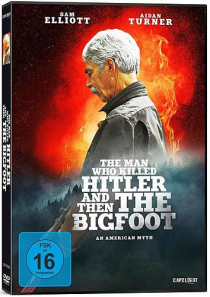 The Man Who Killed Hitler and Then The Bigfoot