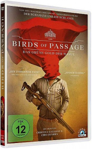 Birds of Passage - Das grüne Gold der Wayuu