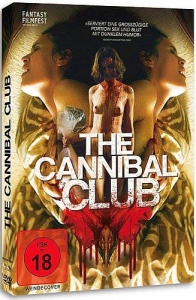 The Cannibal Club - Uncut