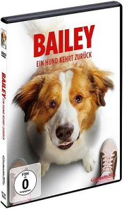 Bailey - Ein Hund kehrt zurück