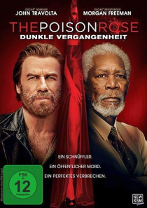 The Poison Rose - Dunkle Vergangenheit