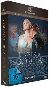 Lucrezia Borgia - Die Tochter des Papstes
