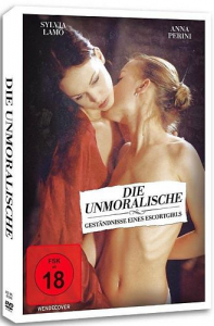 Die Unmoralische - Geständnisse eines Escort-Girls