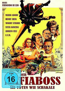 Der Mafiaboss - Sie töten wie Schakale