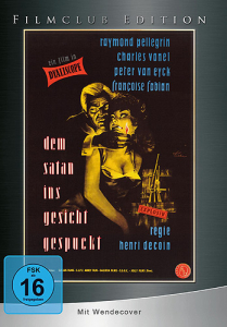 Dem Satan ins Gesicht gespuckt - Uncut - Filmclub Edition Nr. 9