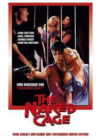 The Naked Cage - Uncut Limited 165 Edition (DVD+Blu-ray Disc) - Mediabook - Cover B
