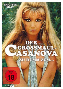Der Grossmaul-Casanova (Zu dumm zum ...)