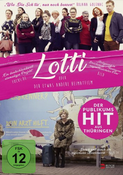 Lotti oder der etwas andere Heimatfilm