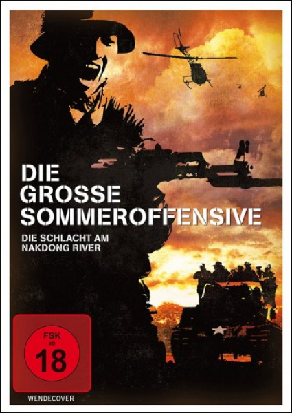 Die grosse Sommeoffensive (Die Schlacht am Nakdong River)