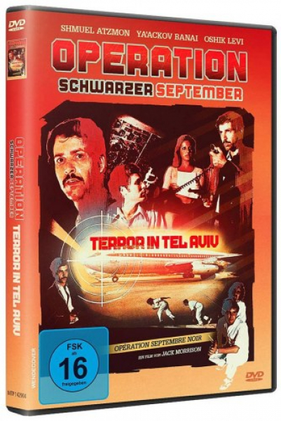 Operation Schwarzer September: Terror in Tel Aviv